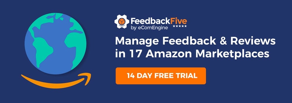 FeedbackFive logo with text, "Manage feedback and product reviews in 17 Amazon marketplaces"