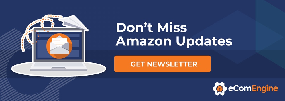 Illustration of mobile phone with text, "Don't miss Amazon updates" above button with text, "Get newsletter"