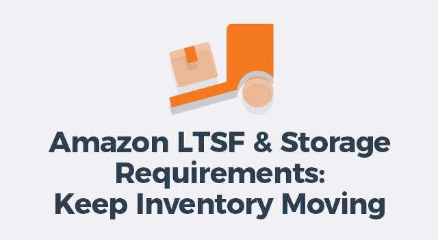 Illustration of trolley with text, "Amazon LTSF & Storage Requirements: Keep Inventory Moving"