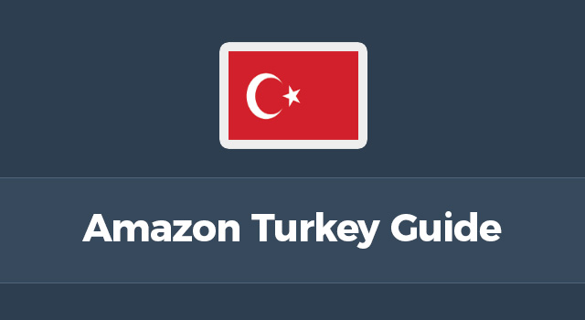 Dark gray background with Turkish flag and text, "Amazon Turkey guide"