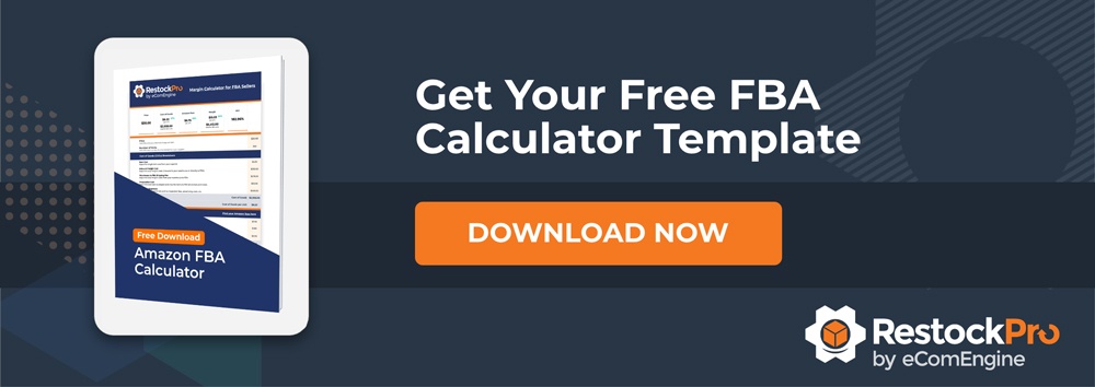 FBA calculator cover with text, "Get your free FBA calculator template" above button with text, "Download now"