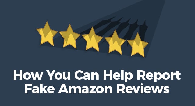 Five stars with a shadow effect and text, "How you can help report fake Amazon reviews"