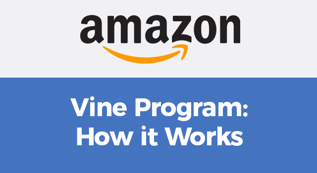 Blue background with text, "Amazon Vine Program: How it Works"