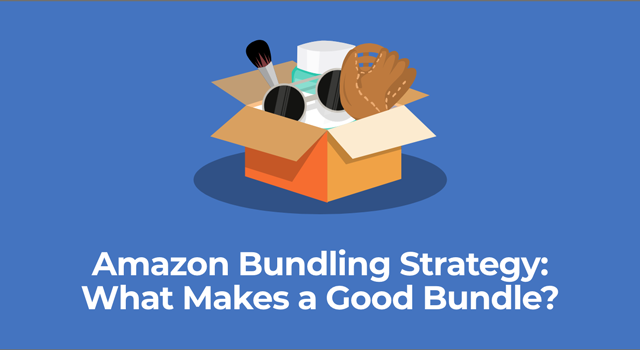 Box with items above text, "Amazon bundling strategy: what makes a good bundle?"