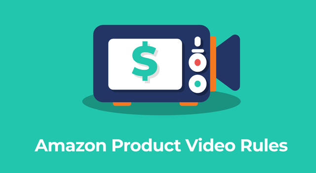 Video camera icon with text, "Amazon product video rules"